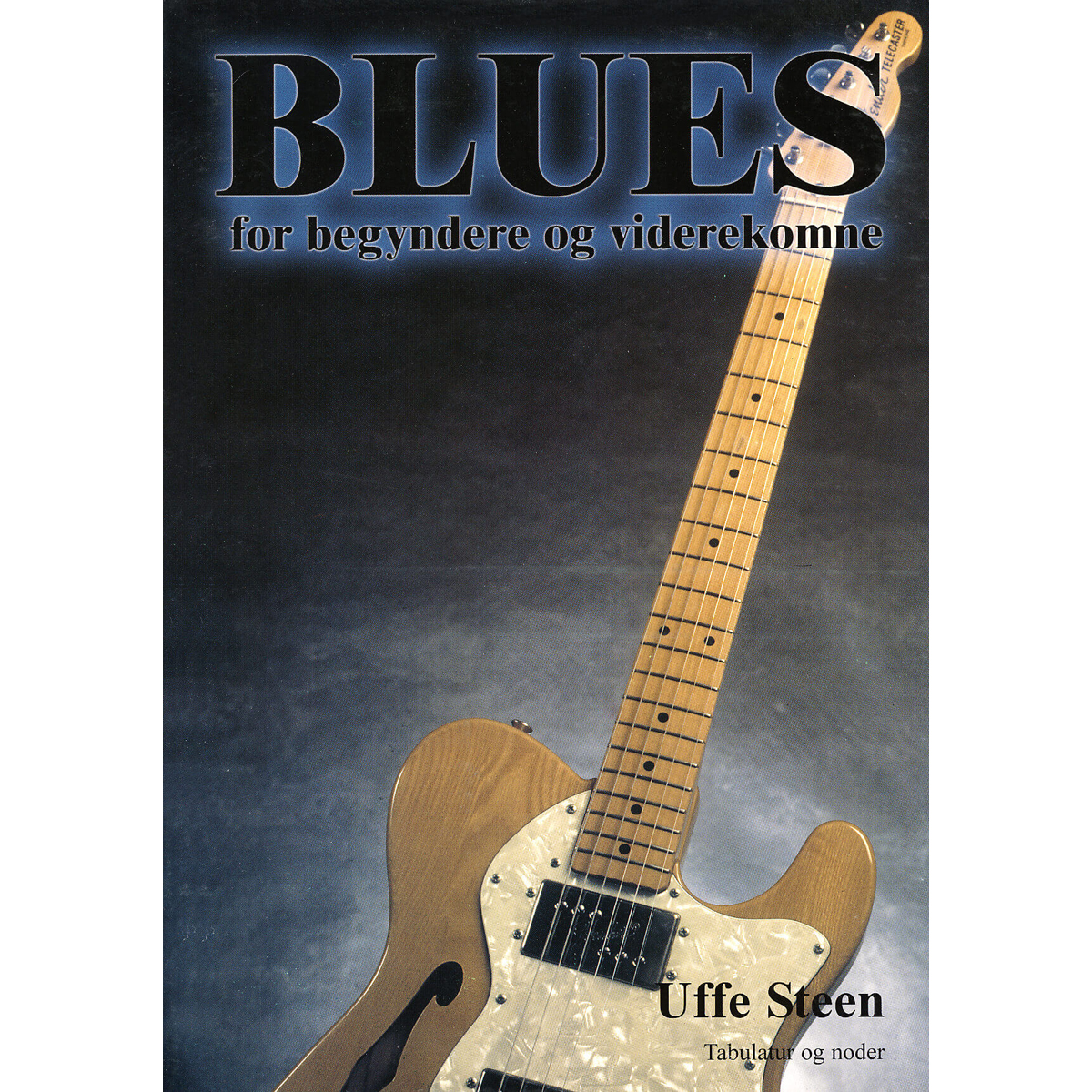 Blues For Begyndere Og Viderekomne Lærebog
